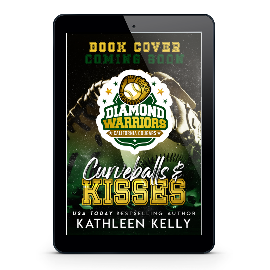 Curveballs and Kisses by Kathleen Kelly