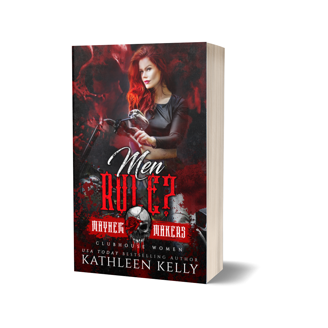 Men Rule by Kathleen Kelly paperback