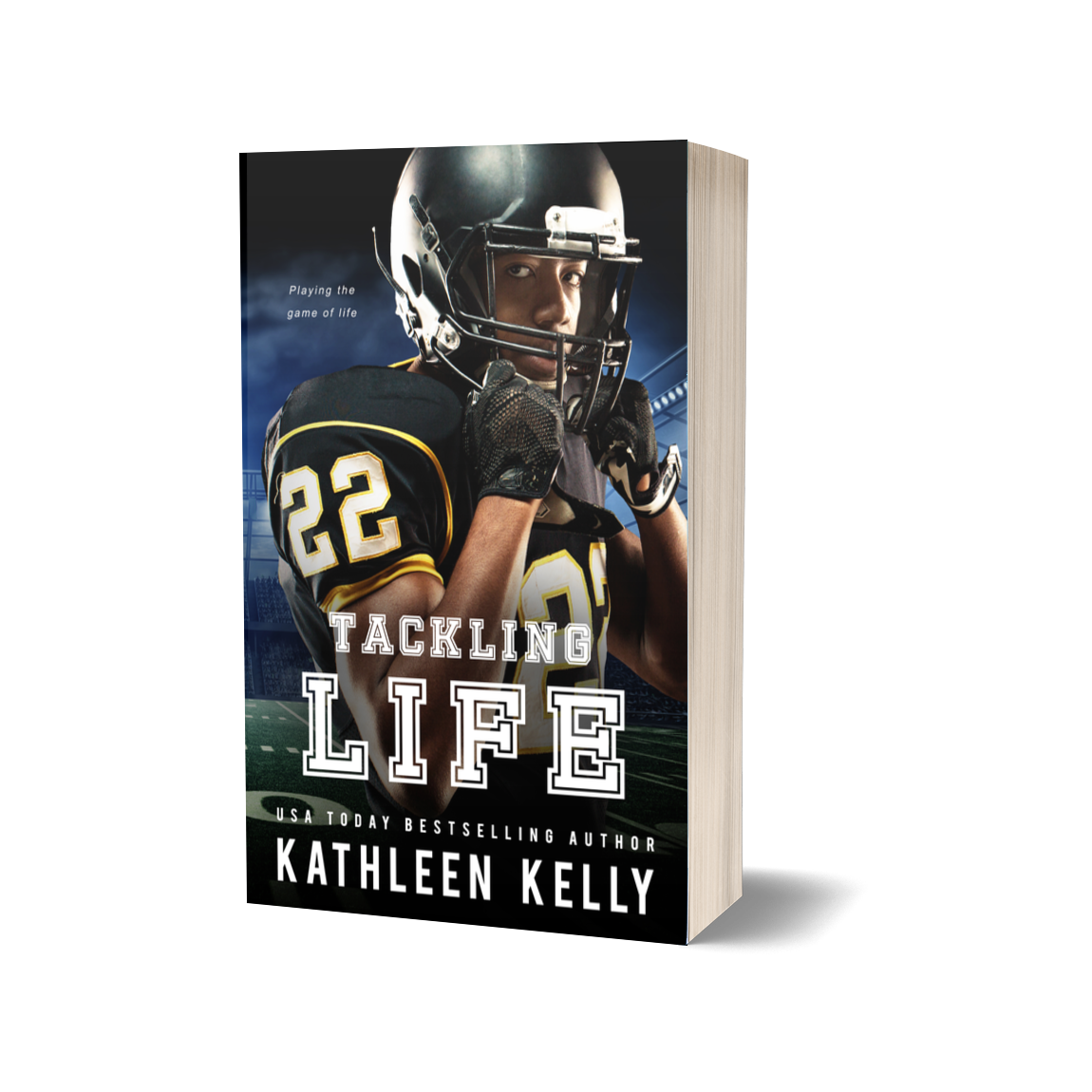 Tackling Life by Kathleen Kelly paperback