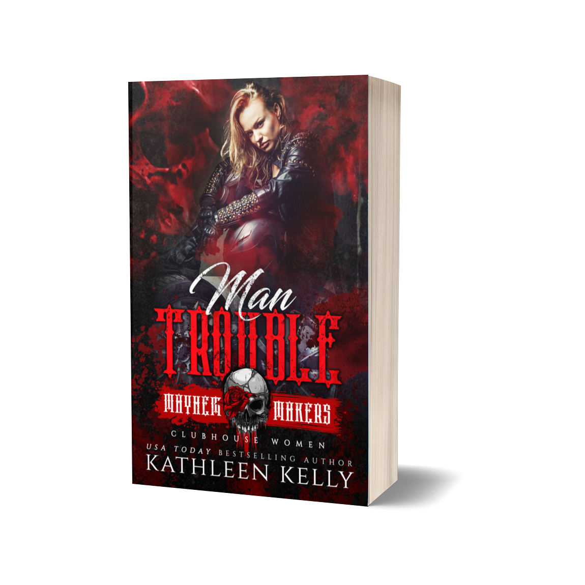 Man Trouble: Clubhouse Women by Kathleen Kelly paperback