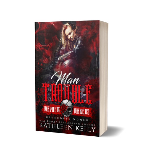 Man Trouble: Clubhouse Women by Kathleen Kelly paperback