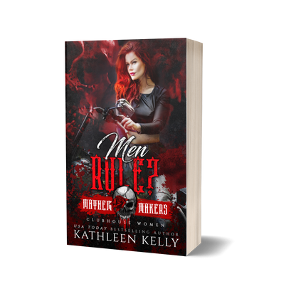 Men Rule by Kathleen Kelly paperback