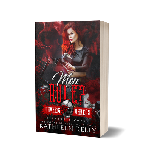 Men Rule by Kathleen Kelly paperback