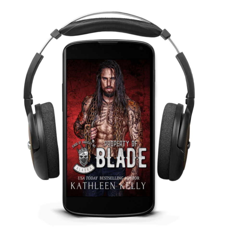 Property of Blade: Kings of Anarchy MC: Alaska Book 1 (Audiobook)
