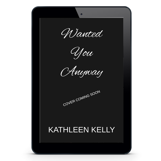 Pre-order: Wanted You Anyway (Ebook)